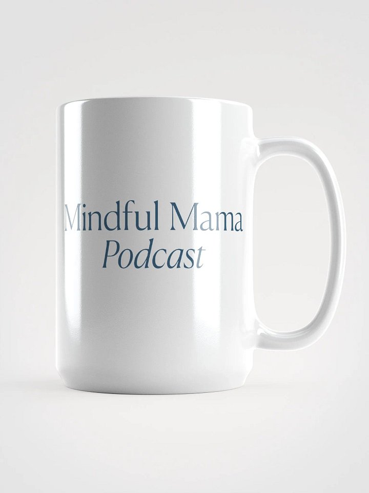 Mindful Mama Podcast Mug product image (1)