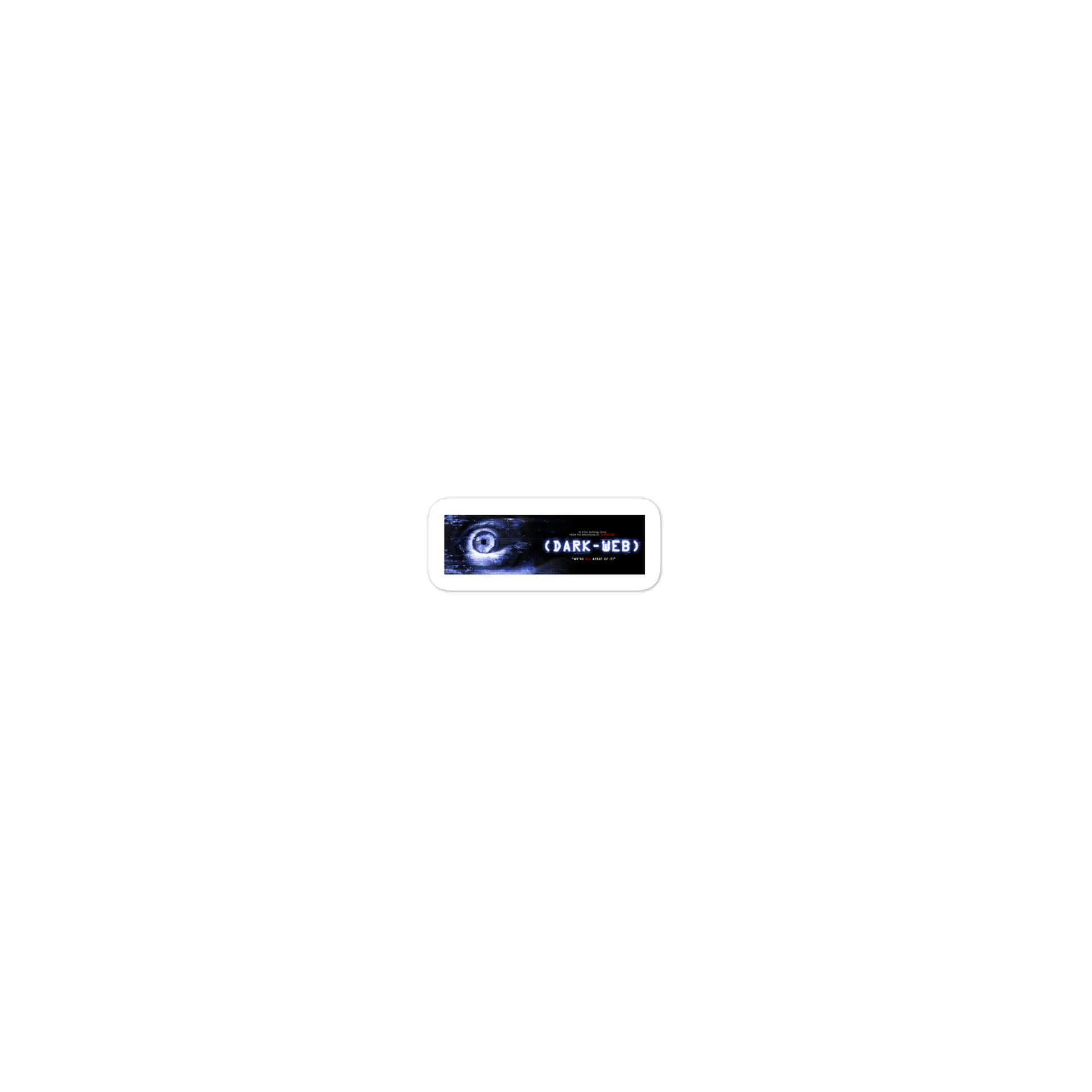 [DARK/WEB]: Banner Sticker product image (1)