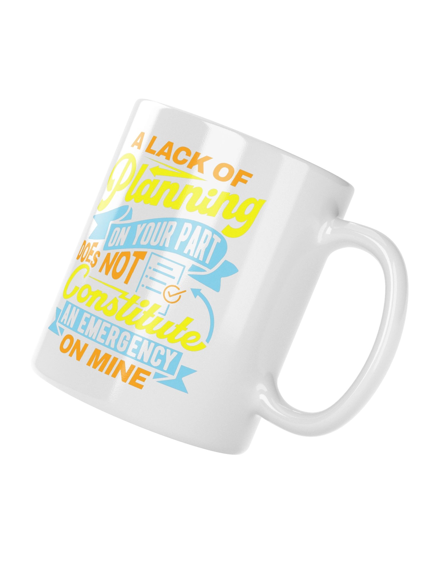 A Lack of Planning Funny Office Mug product image (10)