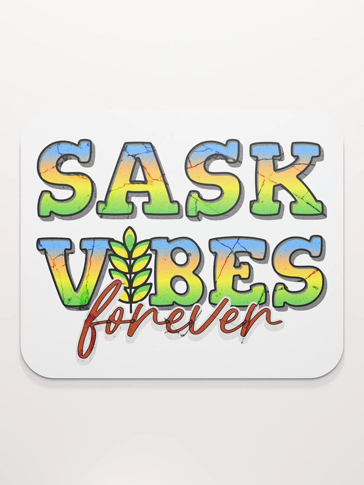 Sask Vibes Forever Mouse Pad product image (1)