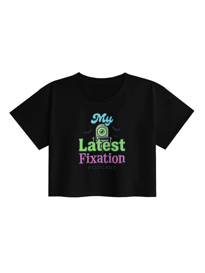I Love My Latest Fixation- Crop Top product image (1)