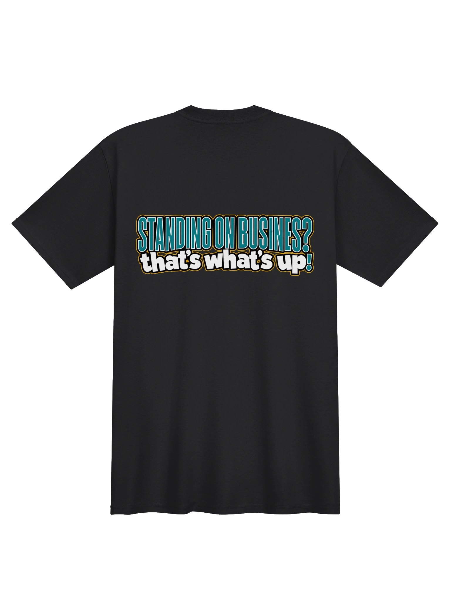 904 What It Do Boo — Standing on Business Black T-Shirt product image (2)