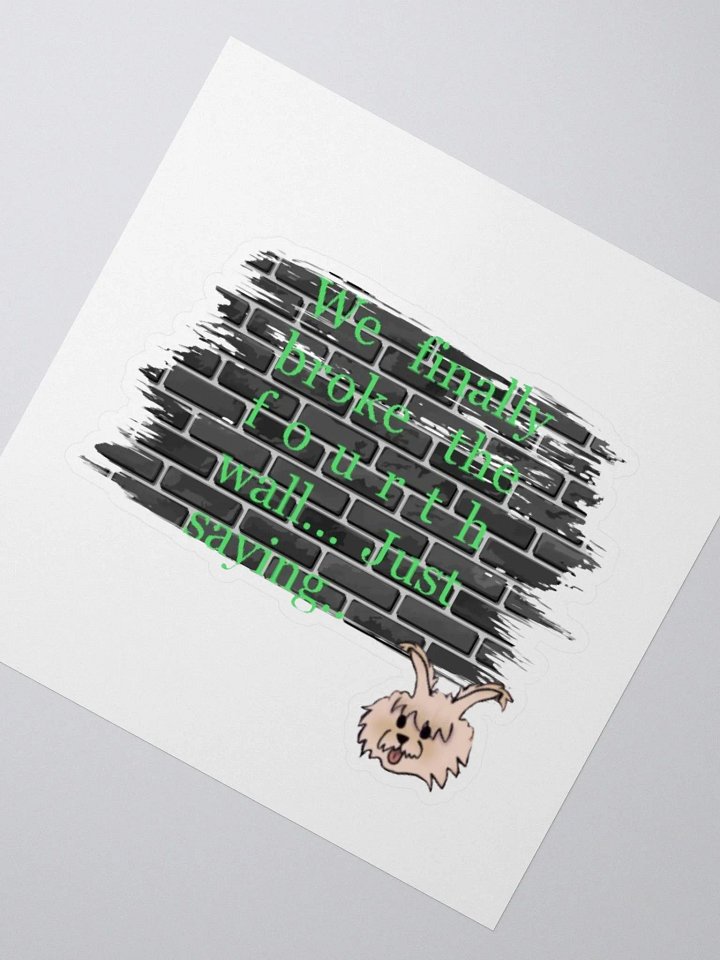 Broken 4th Wall Sticker product image (2)