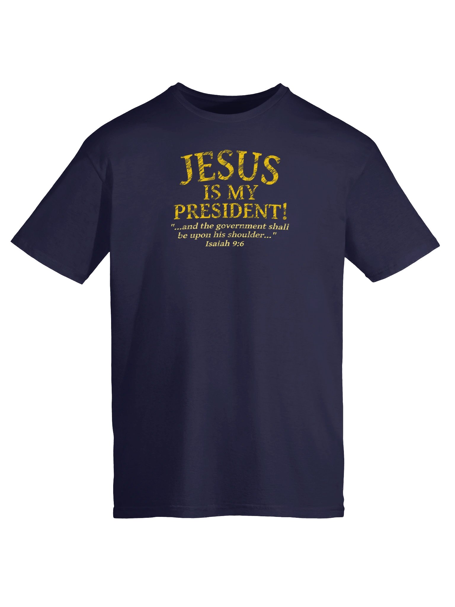 Jesus Is My President T-Shirt product image (3)