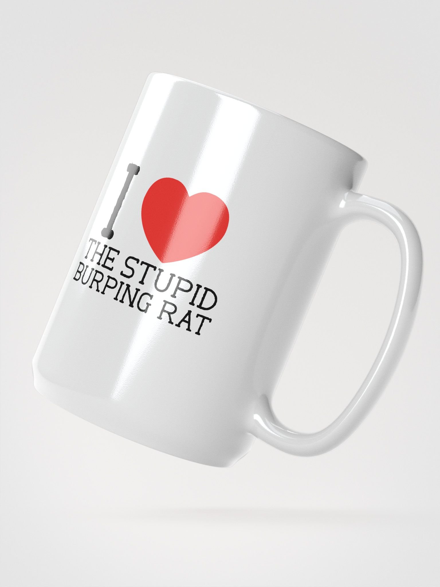 I <3 THE STUPID BURPING RAT MUG product image (2)