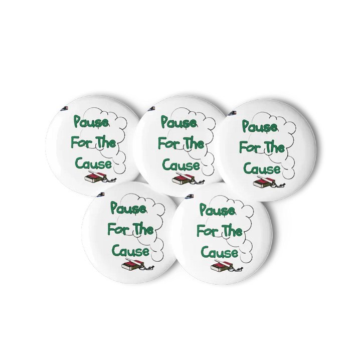 Pause For The Cause Pin Button Set in Green product image (3)