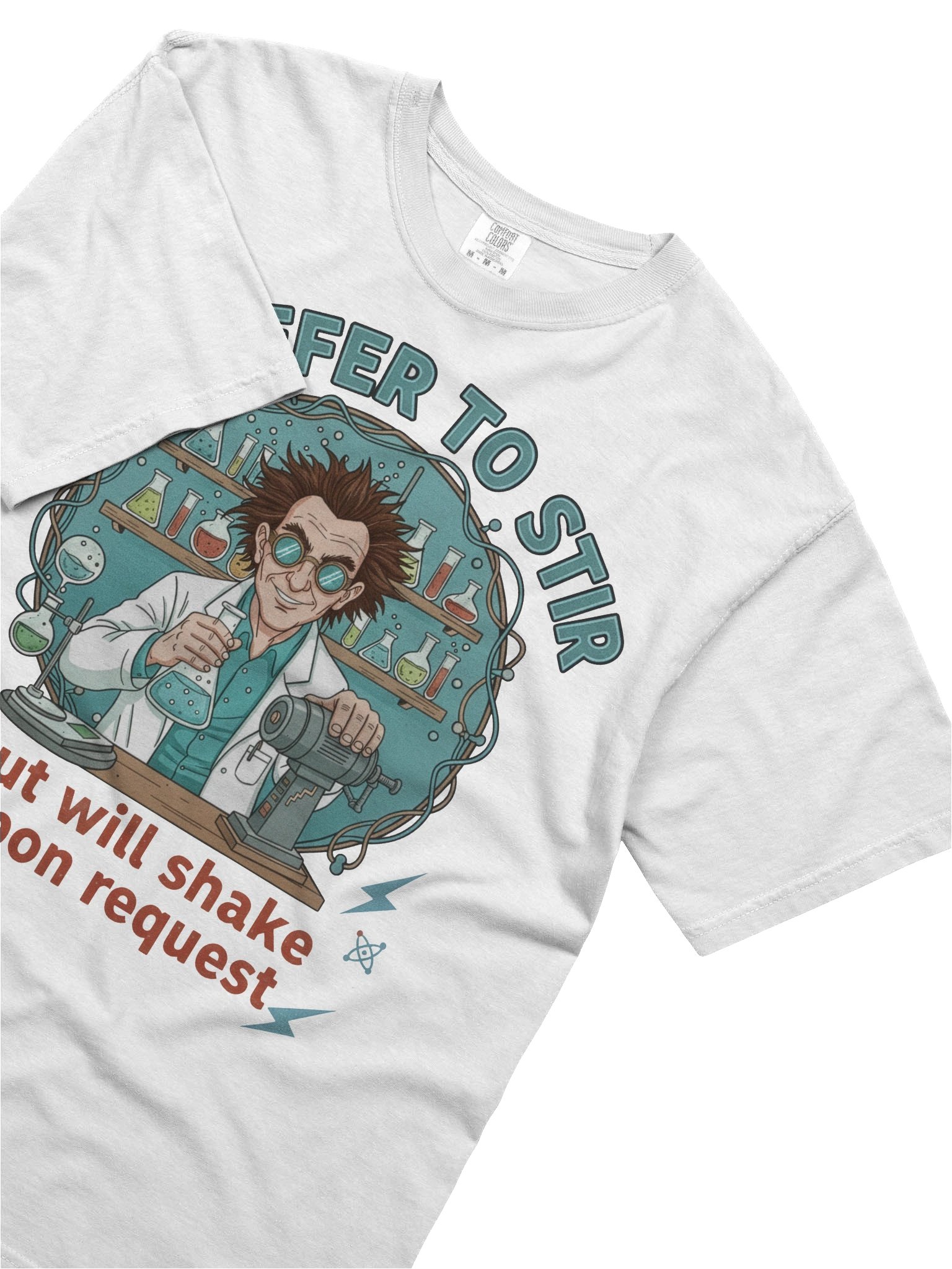 “I Prefer to Stir, But Will Shake Upon Request” – Mad Mixer Tee product image (45)