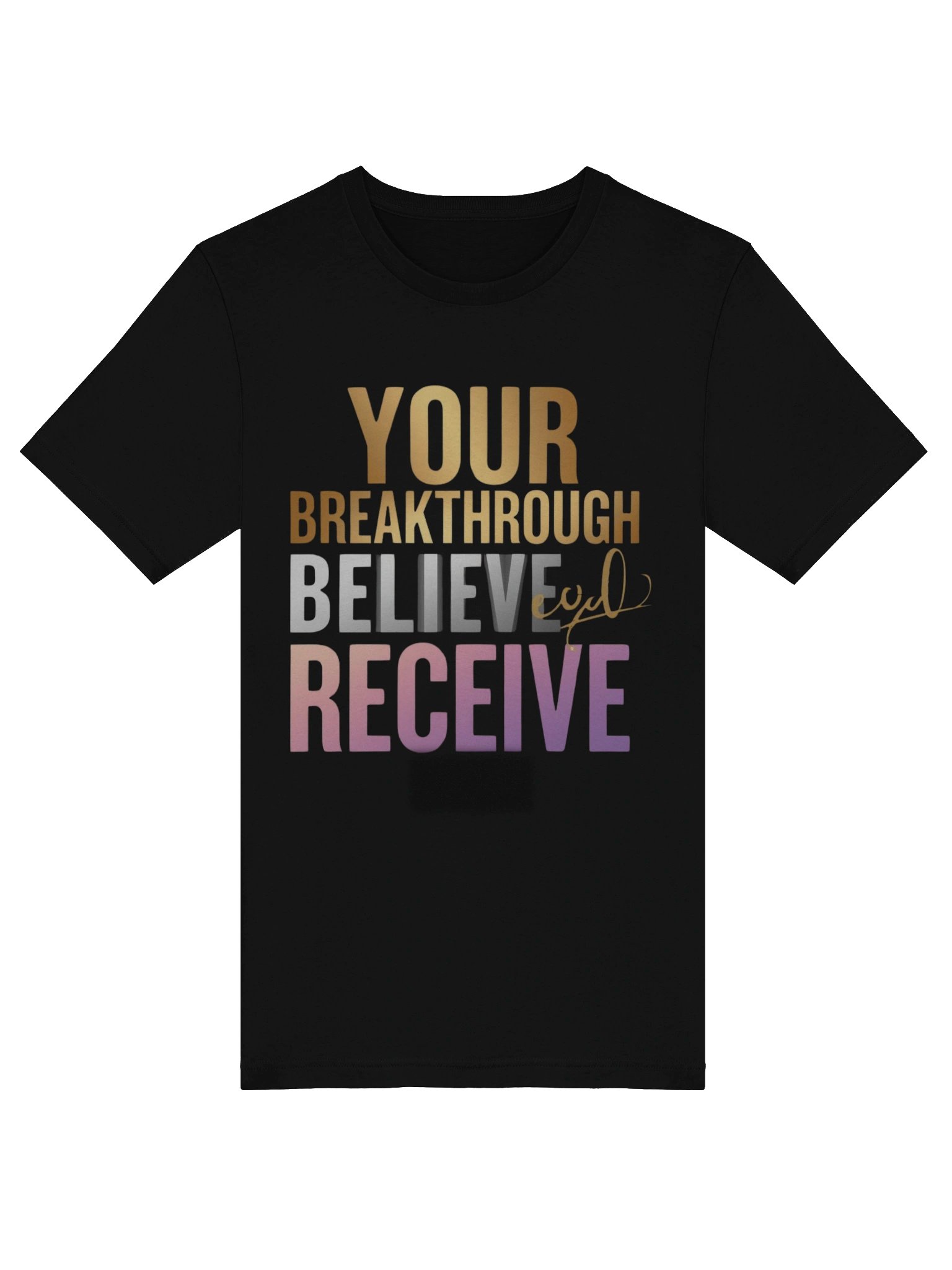 Breakthrough - Believe & Receive Inspirational T-Shirt product image (5)