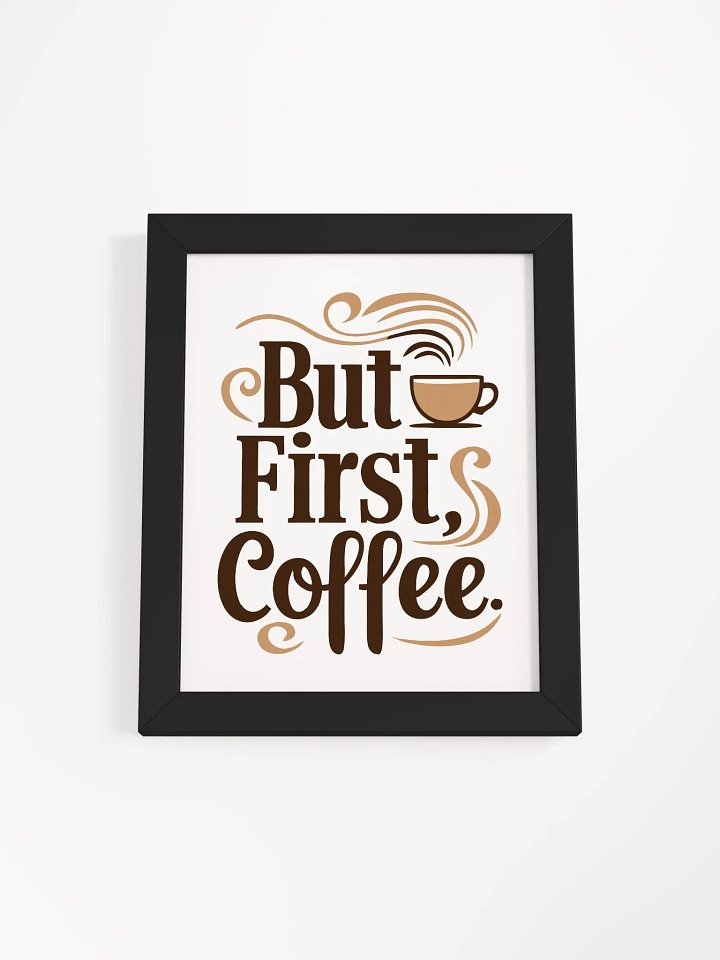 Stylish ‘But First, Coffee’ Framed Poster for Kitchen Decor product image (15)