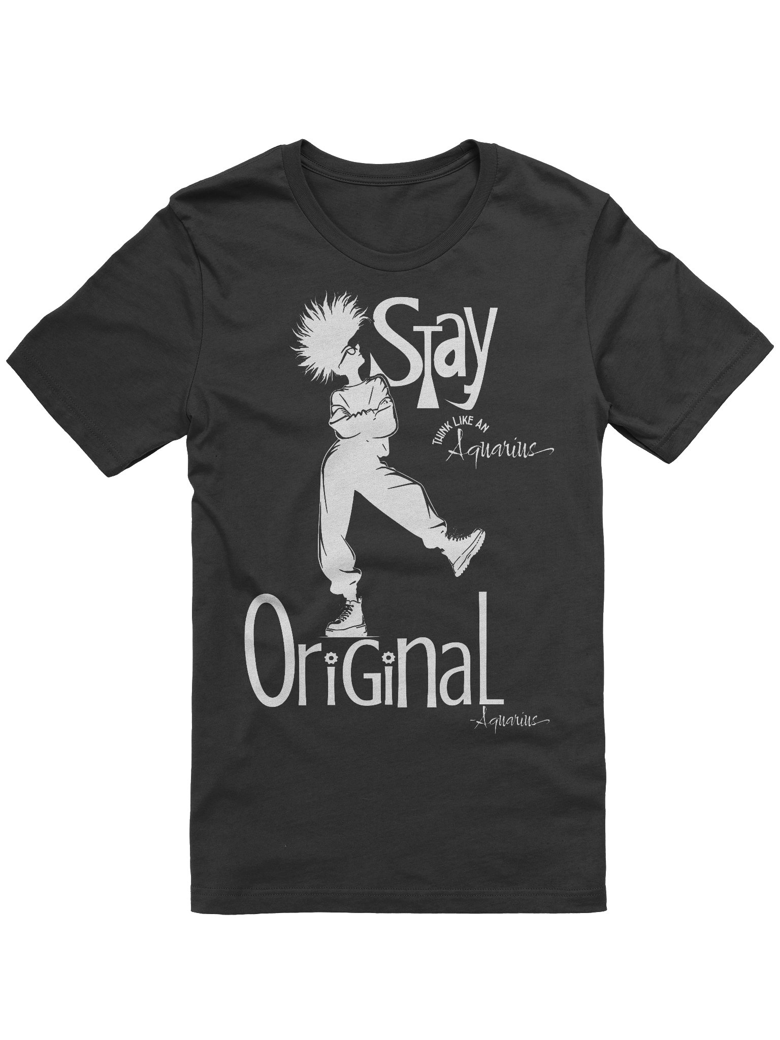 Think Like an Aquarius...Stay Original Zodiac T Shirt product image (1)
