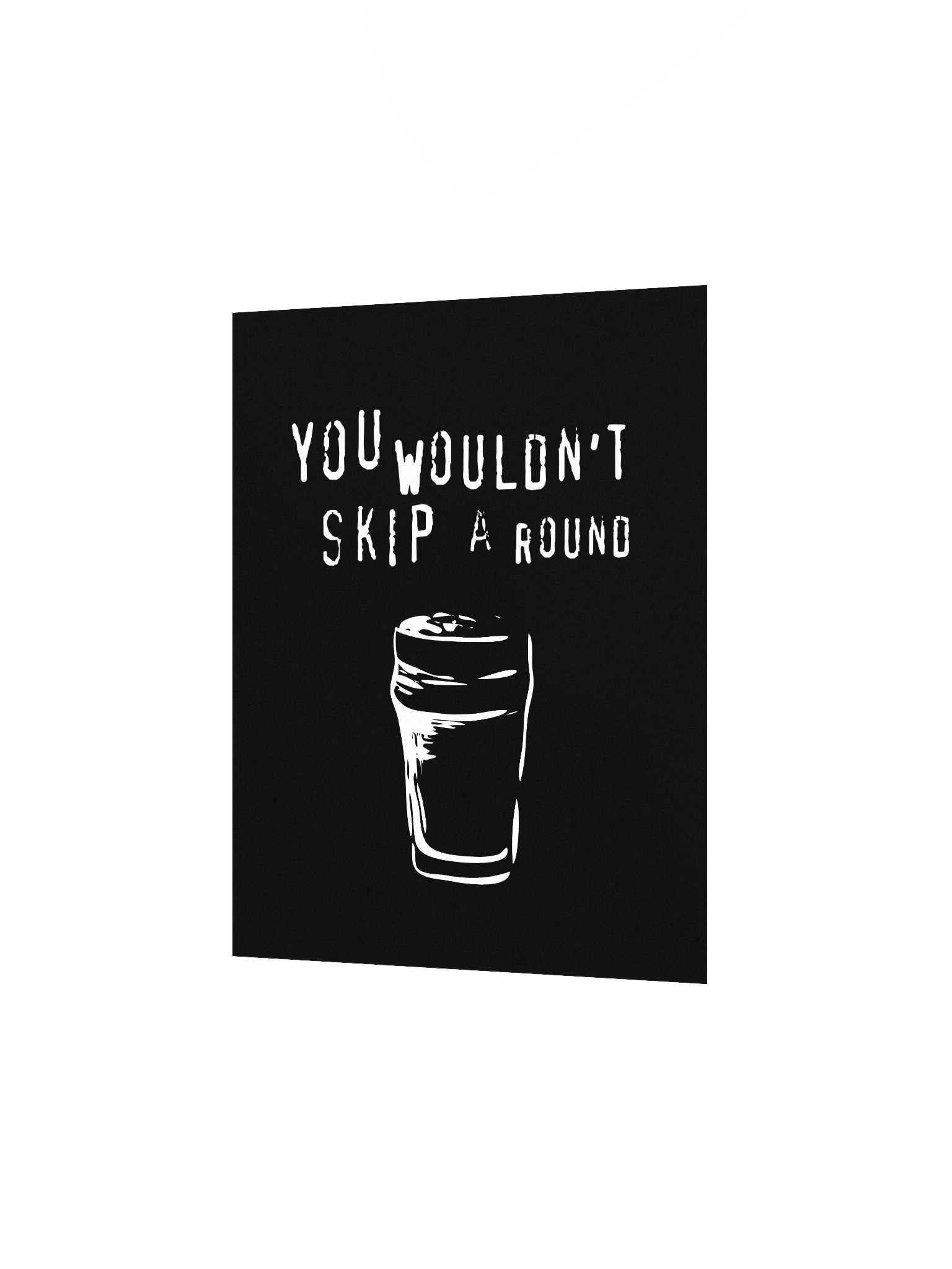 You Wouldn't Skip A Round | Enhanced Matte Paper Poster Print product image (2)