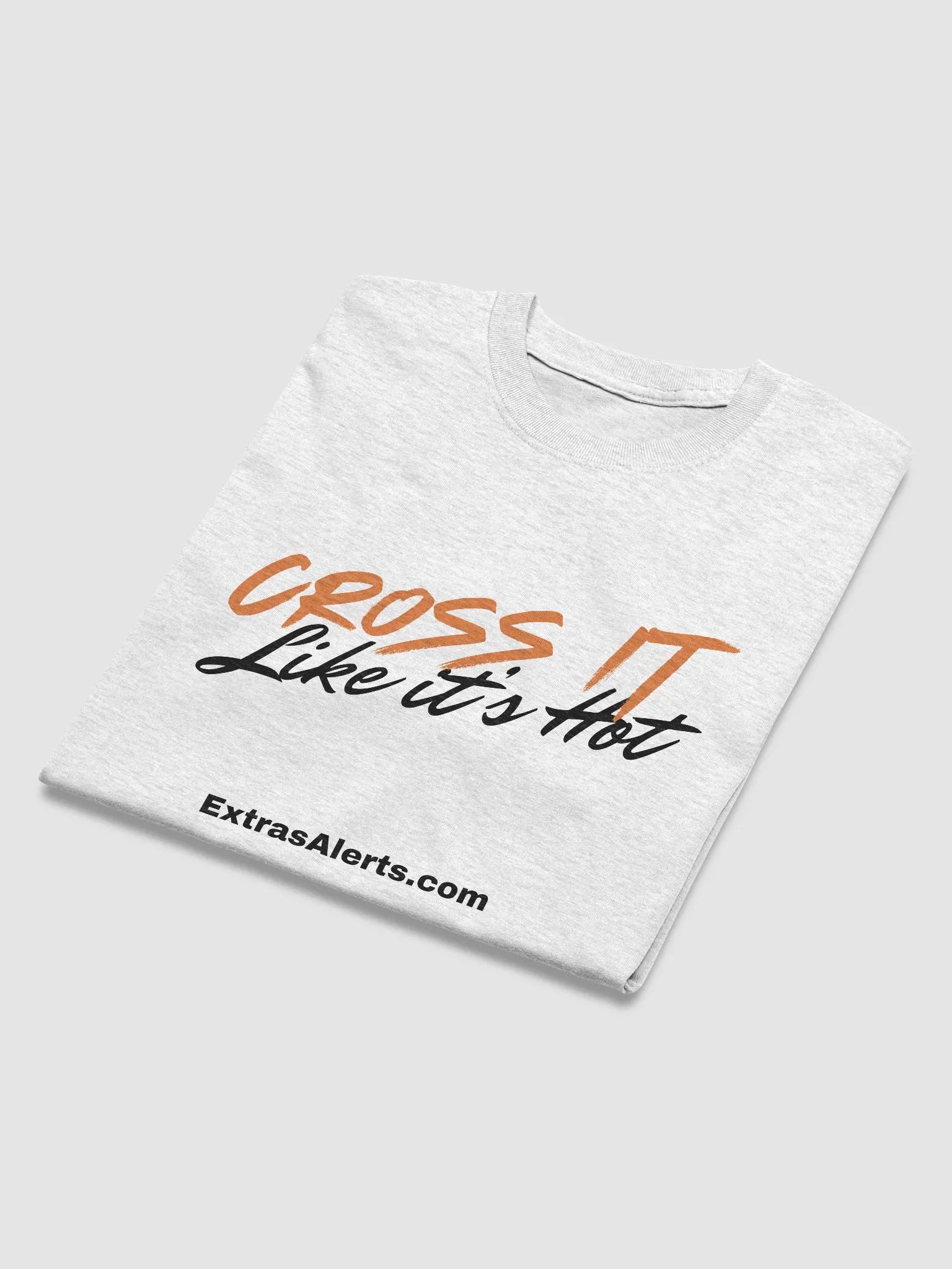 Cross It Like It's Hot Tee product image (4)