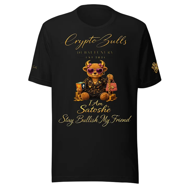 I Am Satoshe Teddy Bull Tshirt - Bullish Collection product image (2)