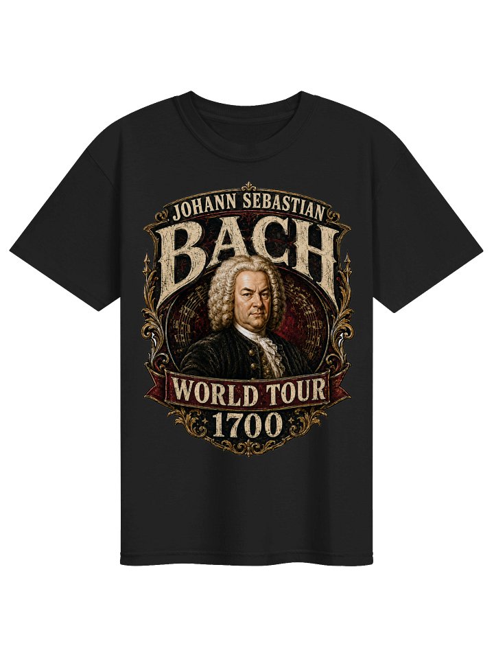 Johann Sebastian Bach World Tour 1700 | T-Shirt product image (5)