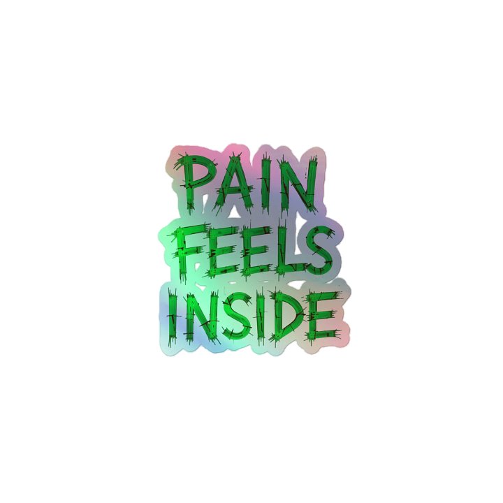 ReDead (PAIN FEELS INSIDE) Holographic Stickers product image (1)