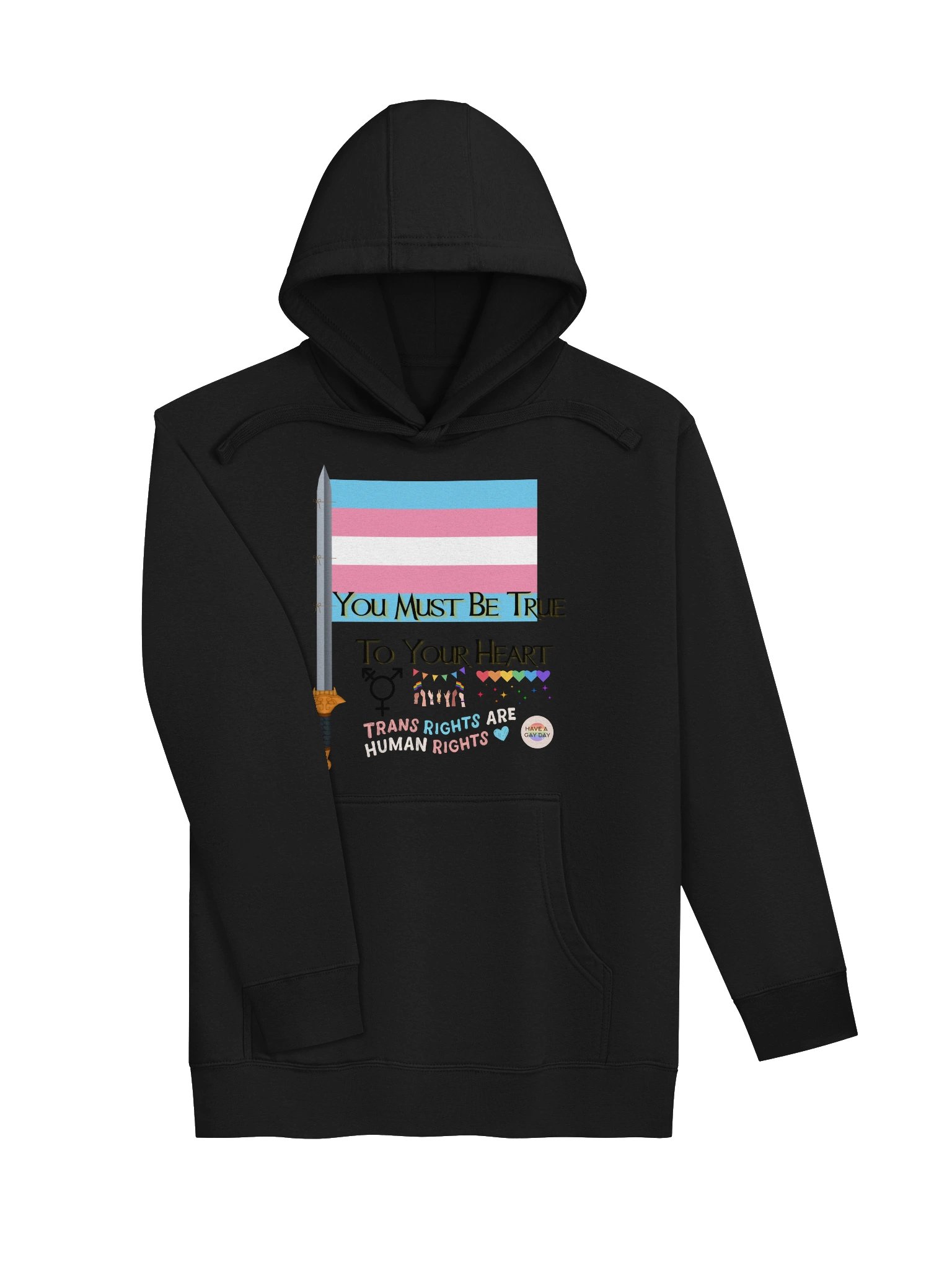 You Must Be True To Your Heart Hoodie product image (5)