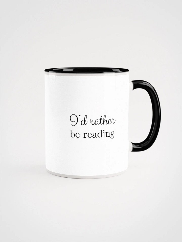 "I'd rather be reading" mug product image (1)
