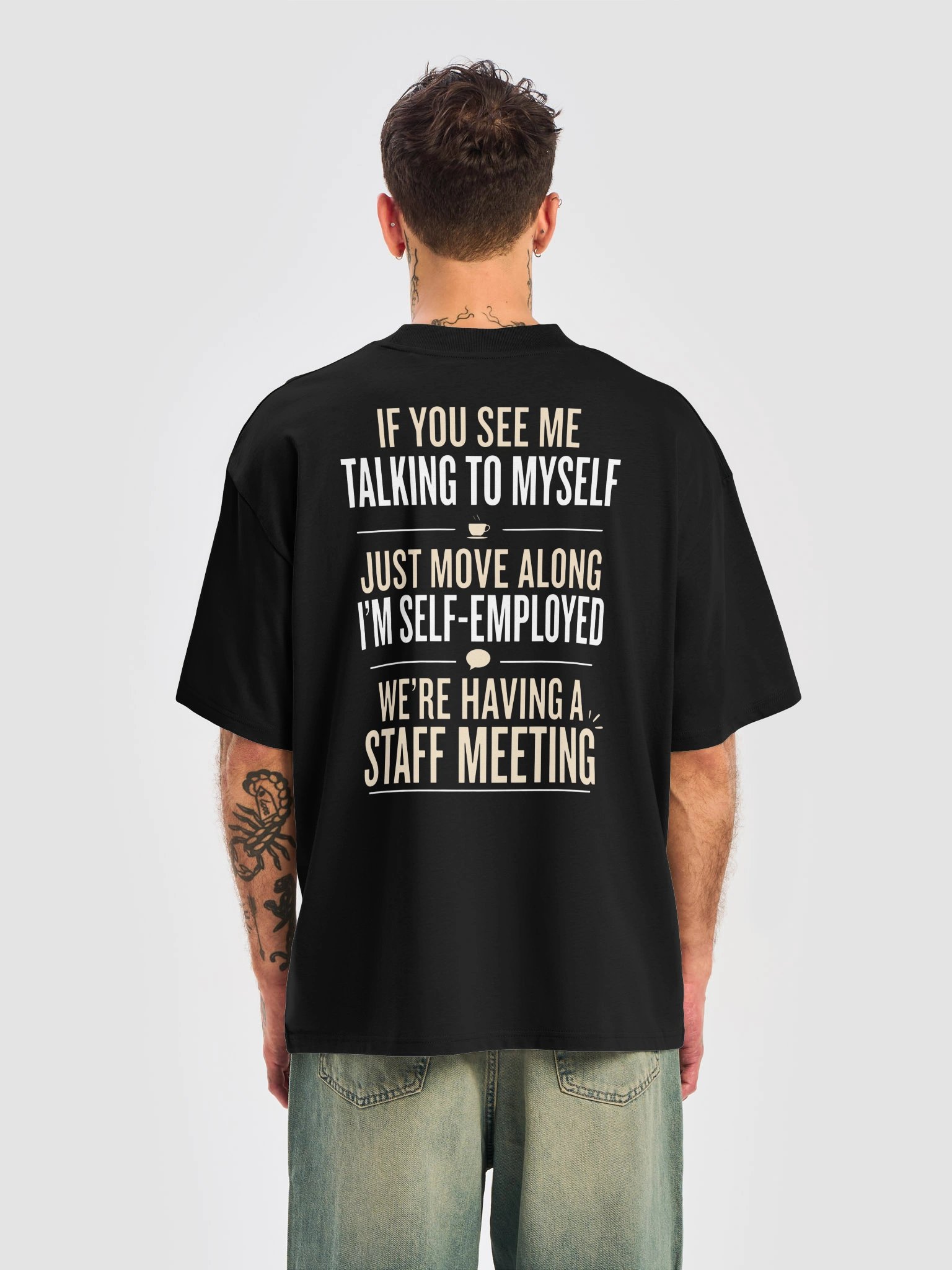 Funny Self-Employed T-Shirt — Staff Meeting product image (2)