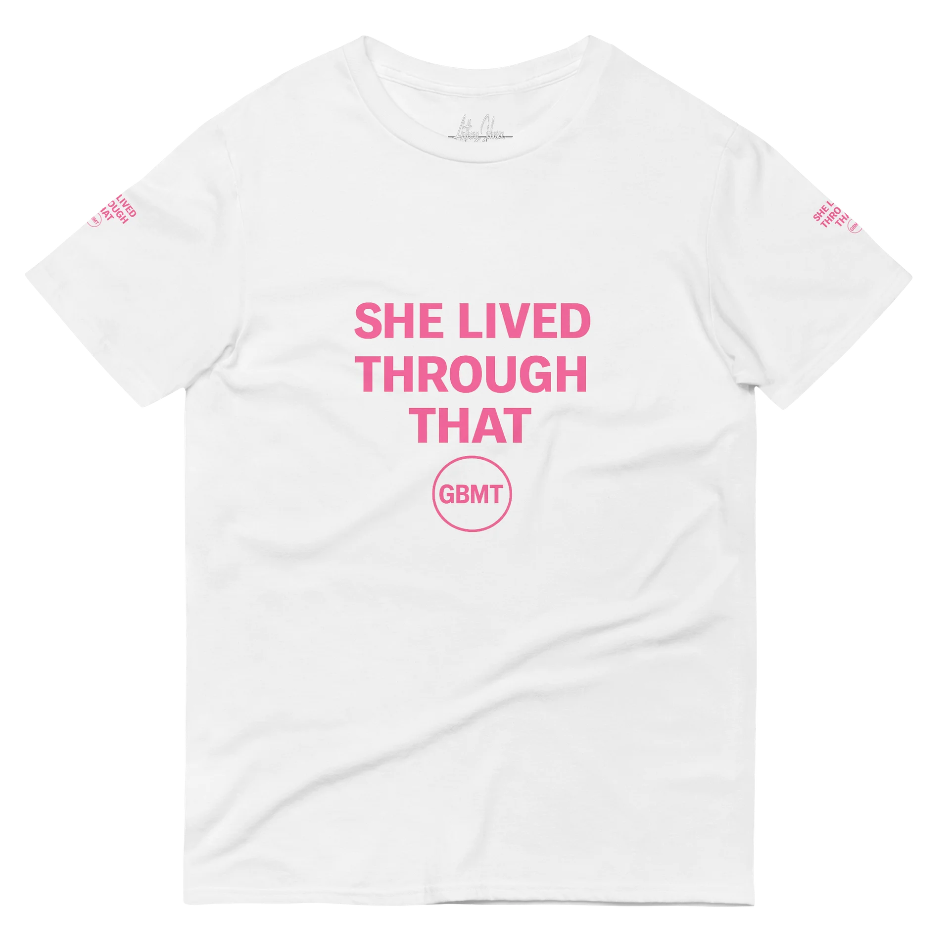 She Lived Through That T-Shirt | Women’s Empowerment Tee | GBMT by Anthony Johnson Sr product image (2)