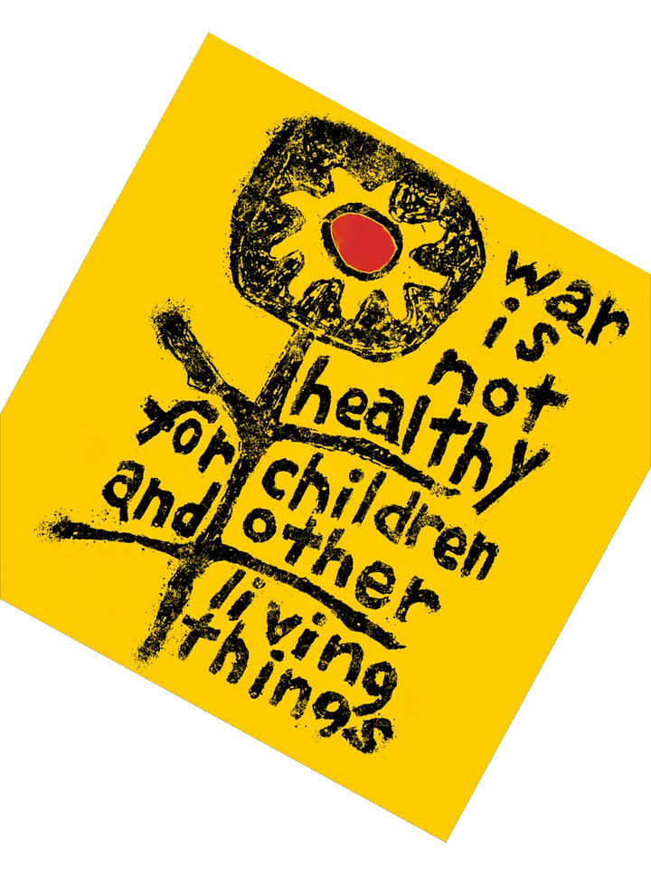 War is not healthy yellow sticker product image (4)