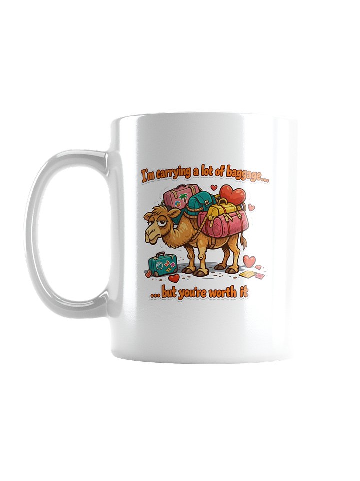 Valentine's Day Gift for Him/Her - "You're Worth It" Camel Mug - Funny Relationship Gift product image (1)