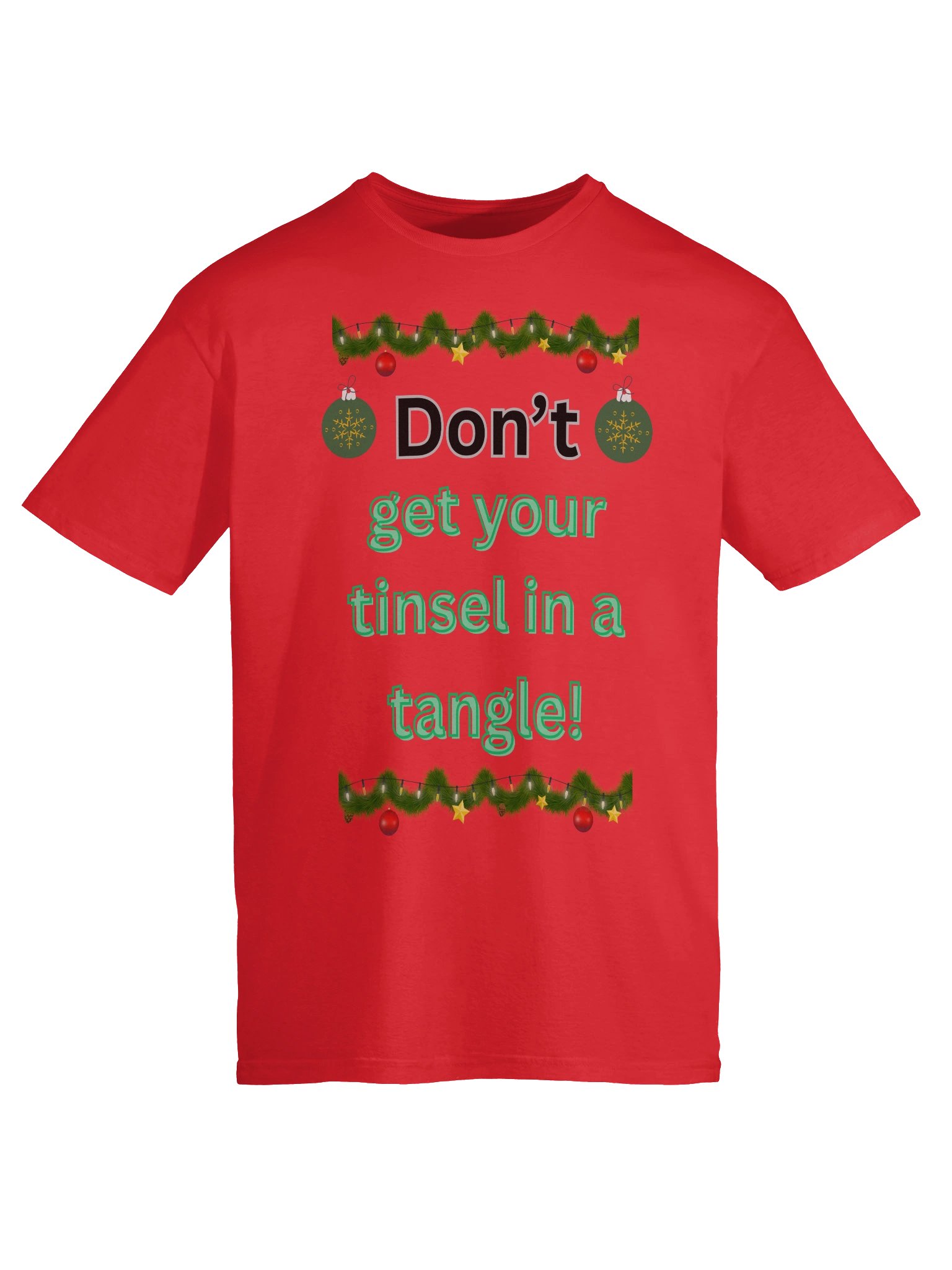Festive Tinsel Message Unisex T-Shirt product image (9)