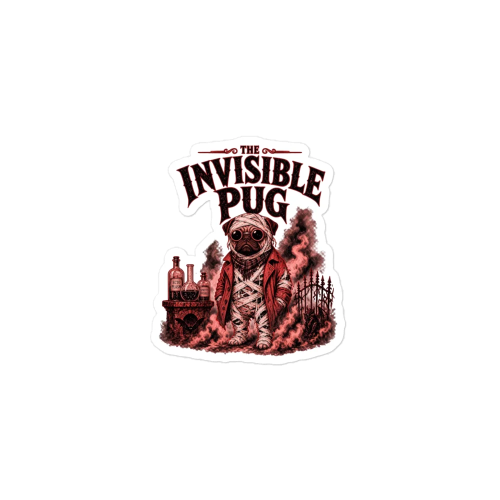 The Invisible Pug Horror Kiss Cut Sticker product image (1)