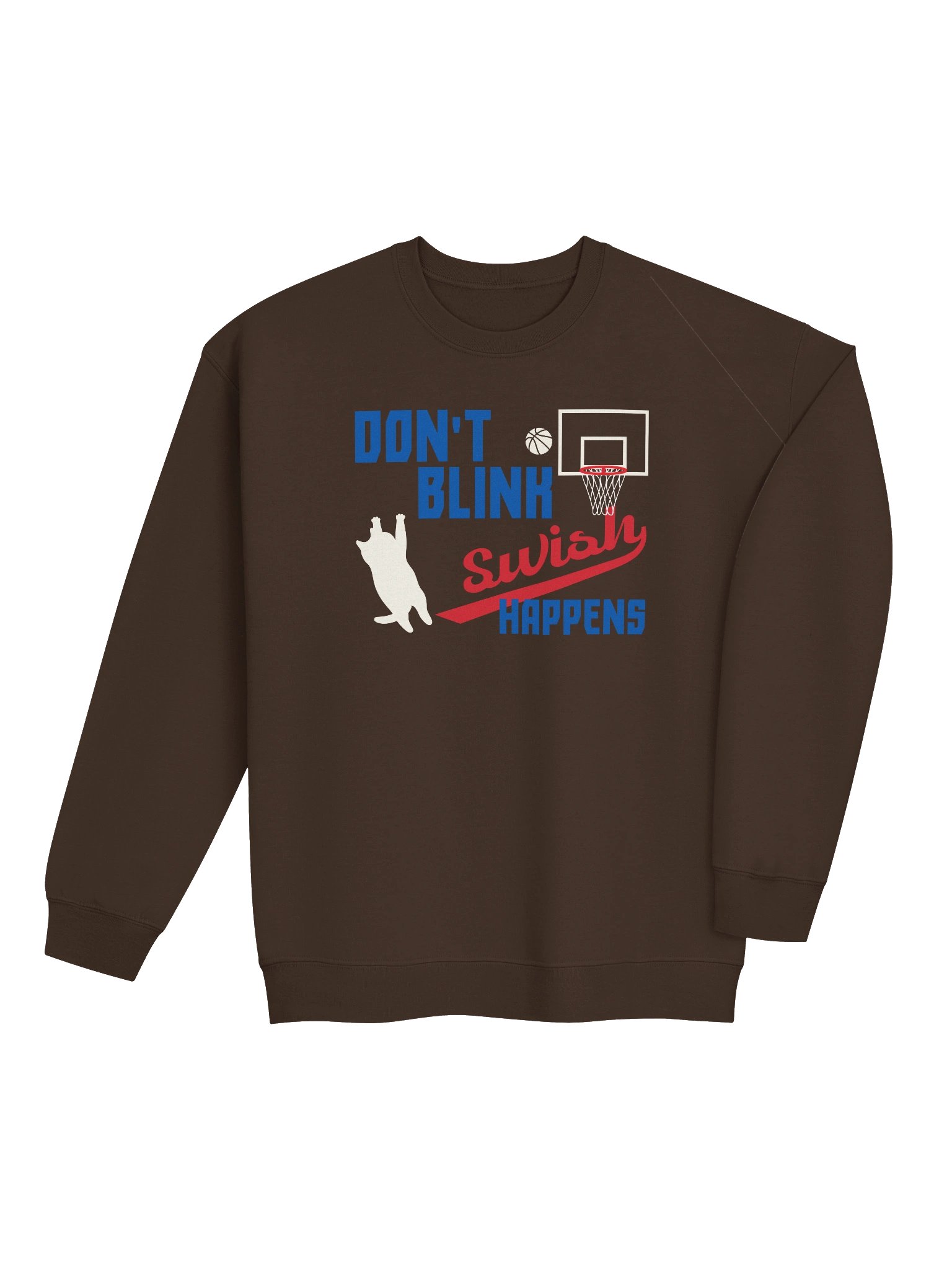 Basketball Cat (DON'T BLINK, Swish HAPPENS) - Unisex Adult Sweatshirt product image (12)