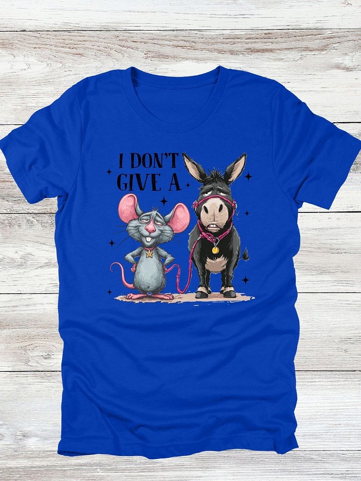I Don't Give A Rat's A** T-Shirt product image (1)