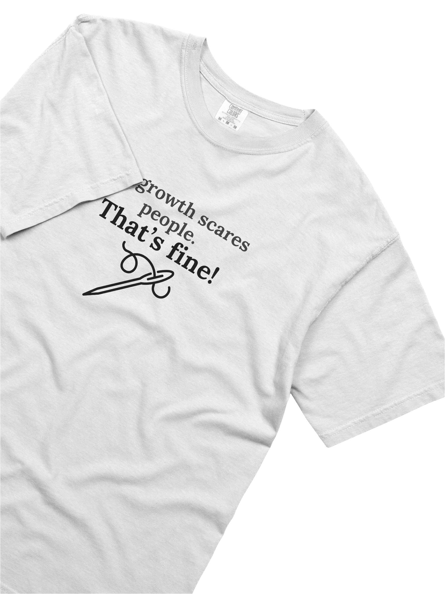 My growth scares people. That's fine! product image (5)