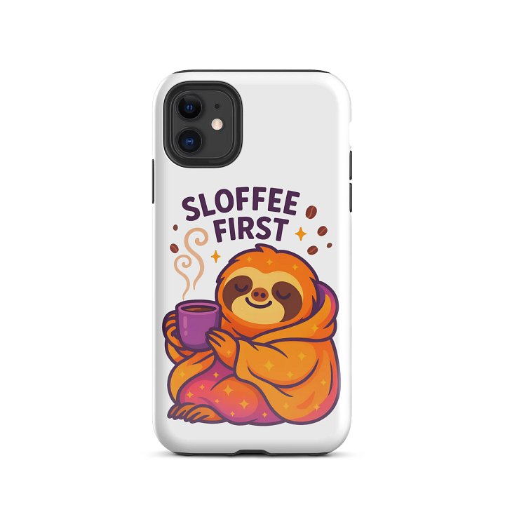 Sloffee First – Funny Sloth iPhone Case | Coffee Lover Tough Phone Case – Sloths Having Snacks Collection product image (2)