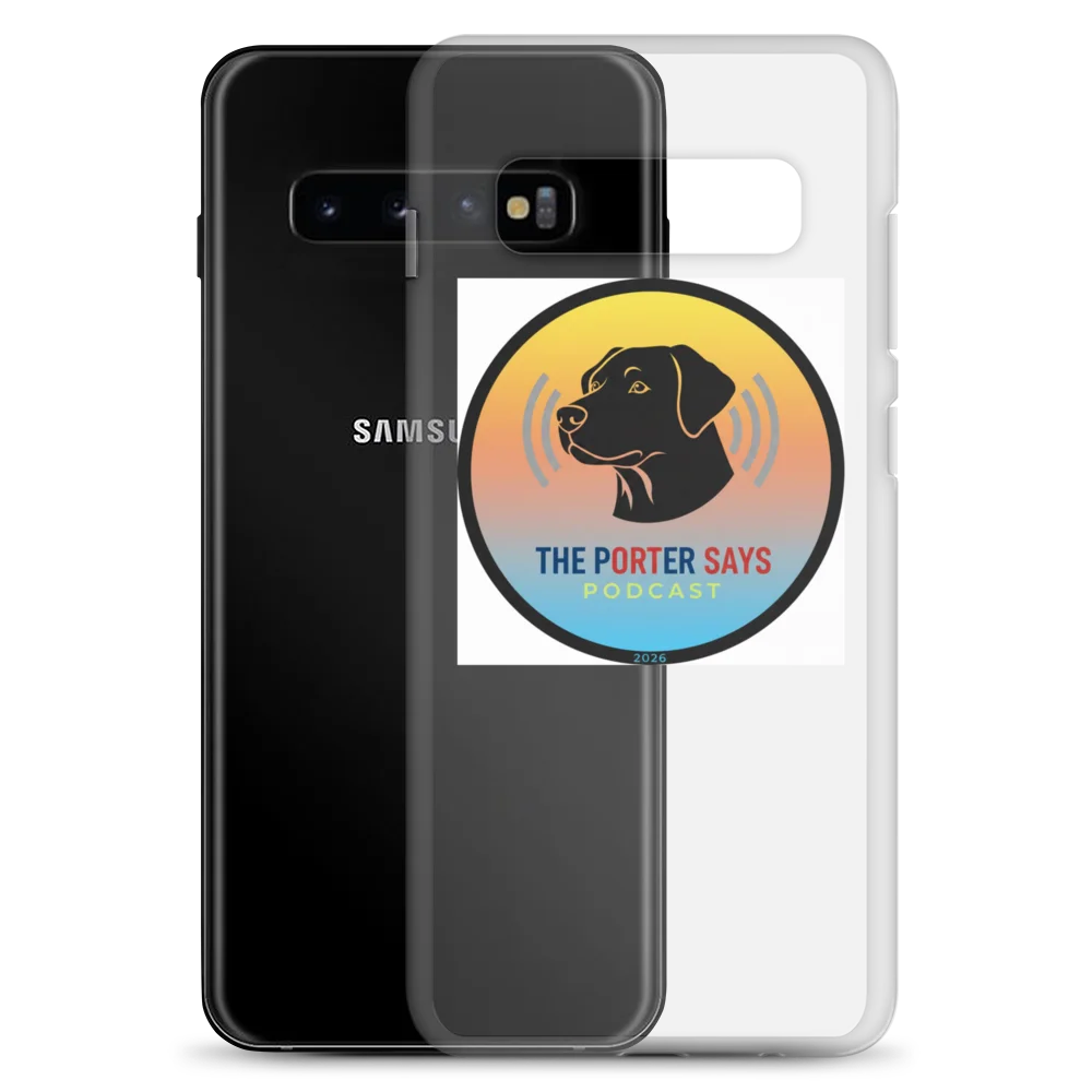 The Porter Says Podcast Samsung Phone Case product image (2)
