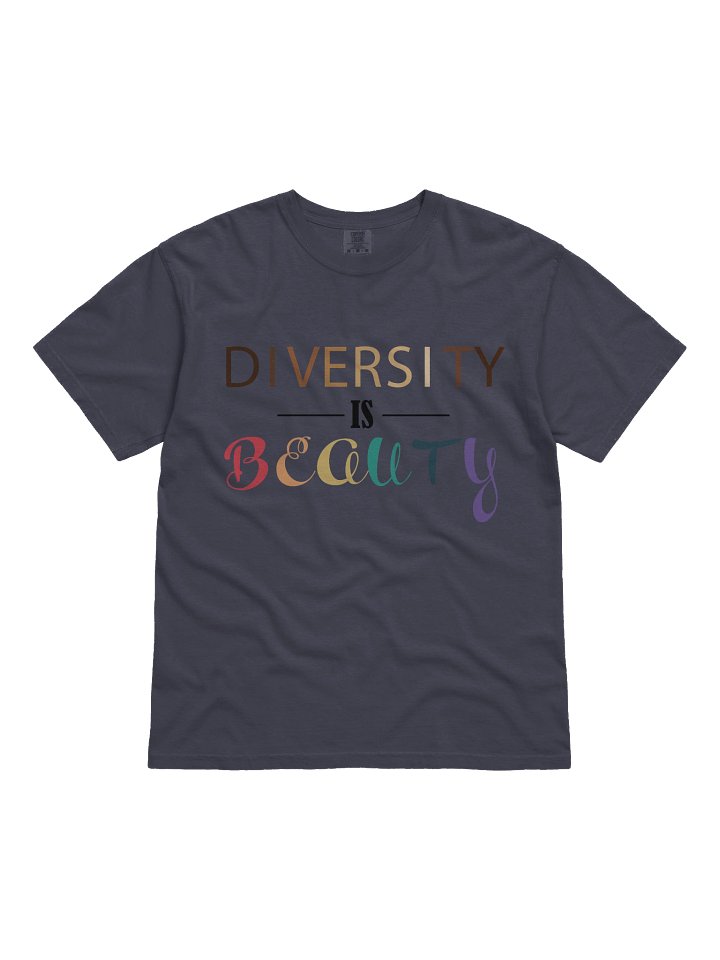 DIVERSITY IS BEAUTY Color Comfort Tee product image (3)