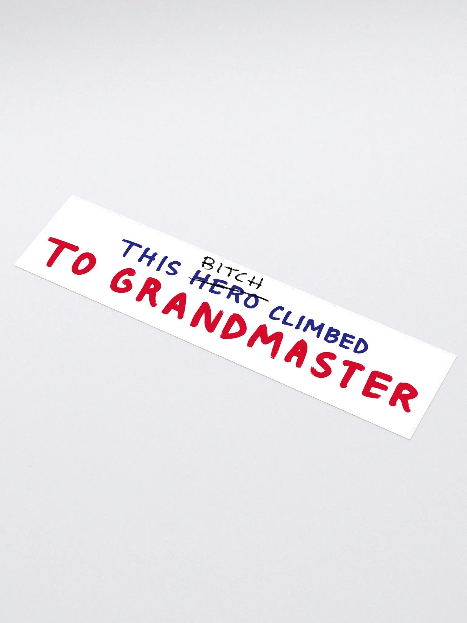 This B**** Hero Sticker product image (1)