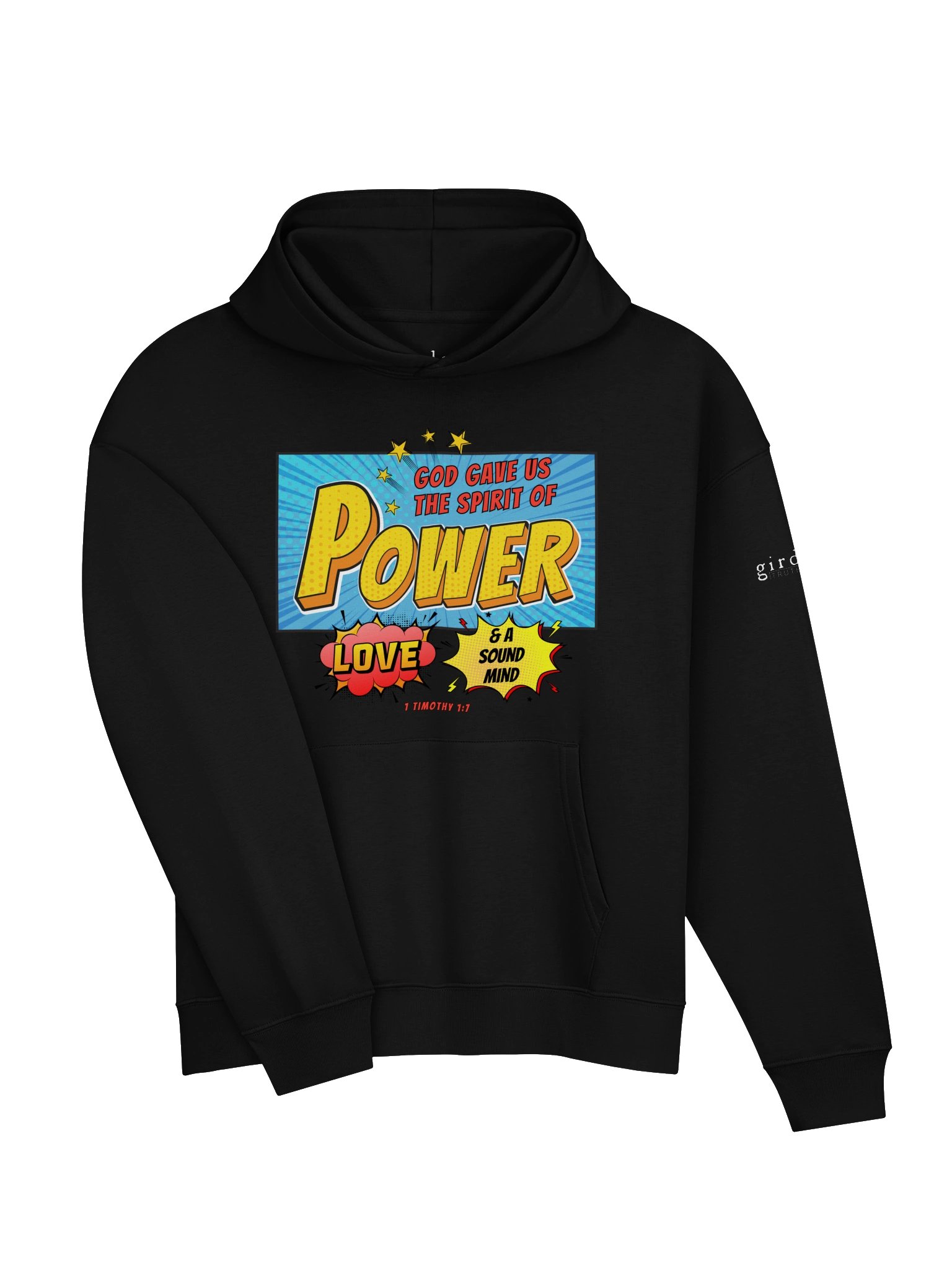 The Spirit of Power 1 Timothy 1:7 Hoodie product image (3)