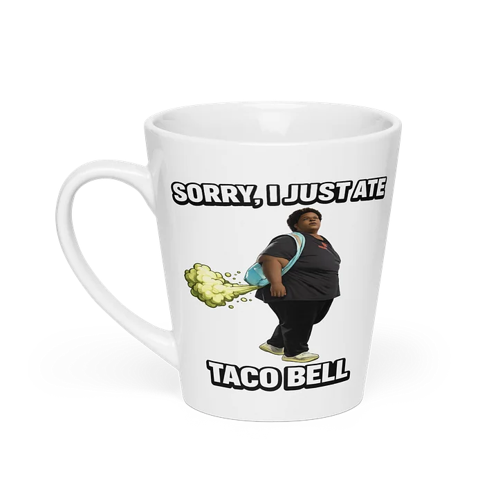 Sorry I just ate Taco Bell Mug product image (1)