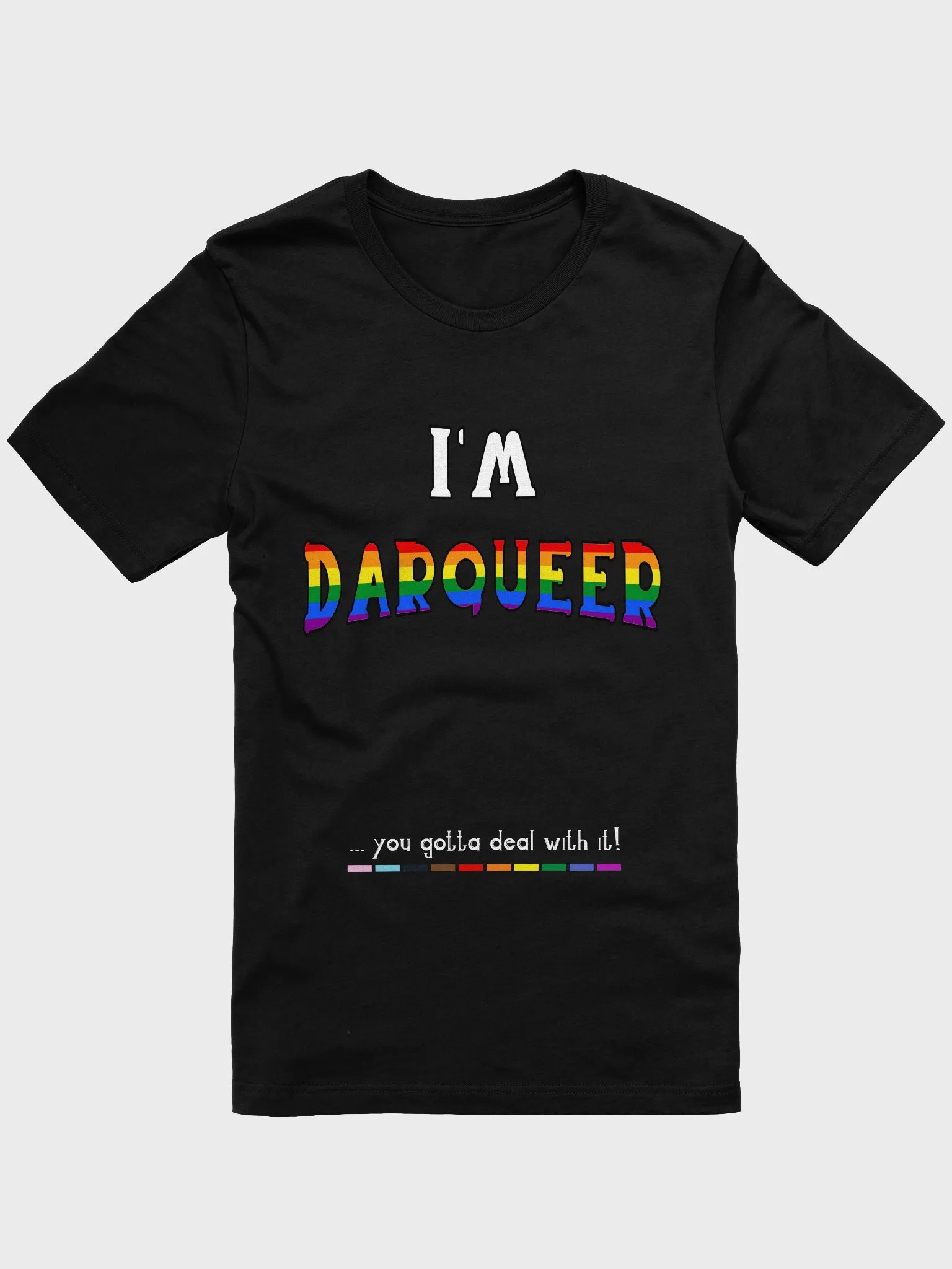I'm Darqueer (Pride) T-Shirt product image (1)