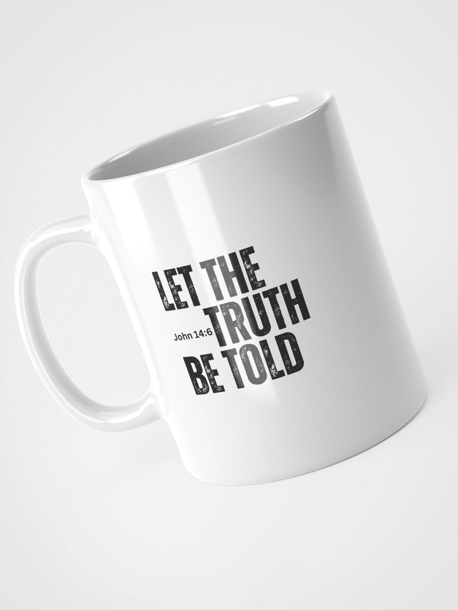 Let the Truth Be Told Mug product image (3)