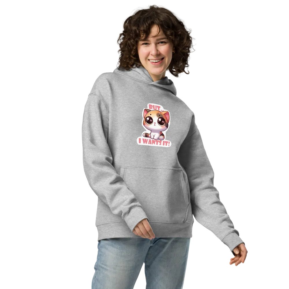 But I wants It! Hoodie product image (13)
