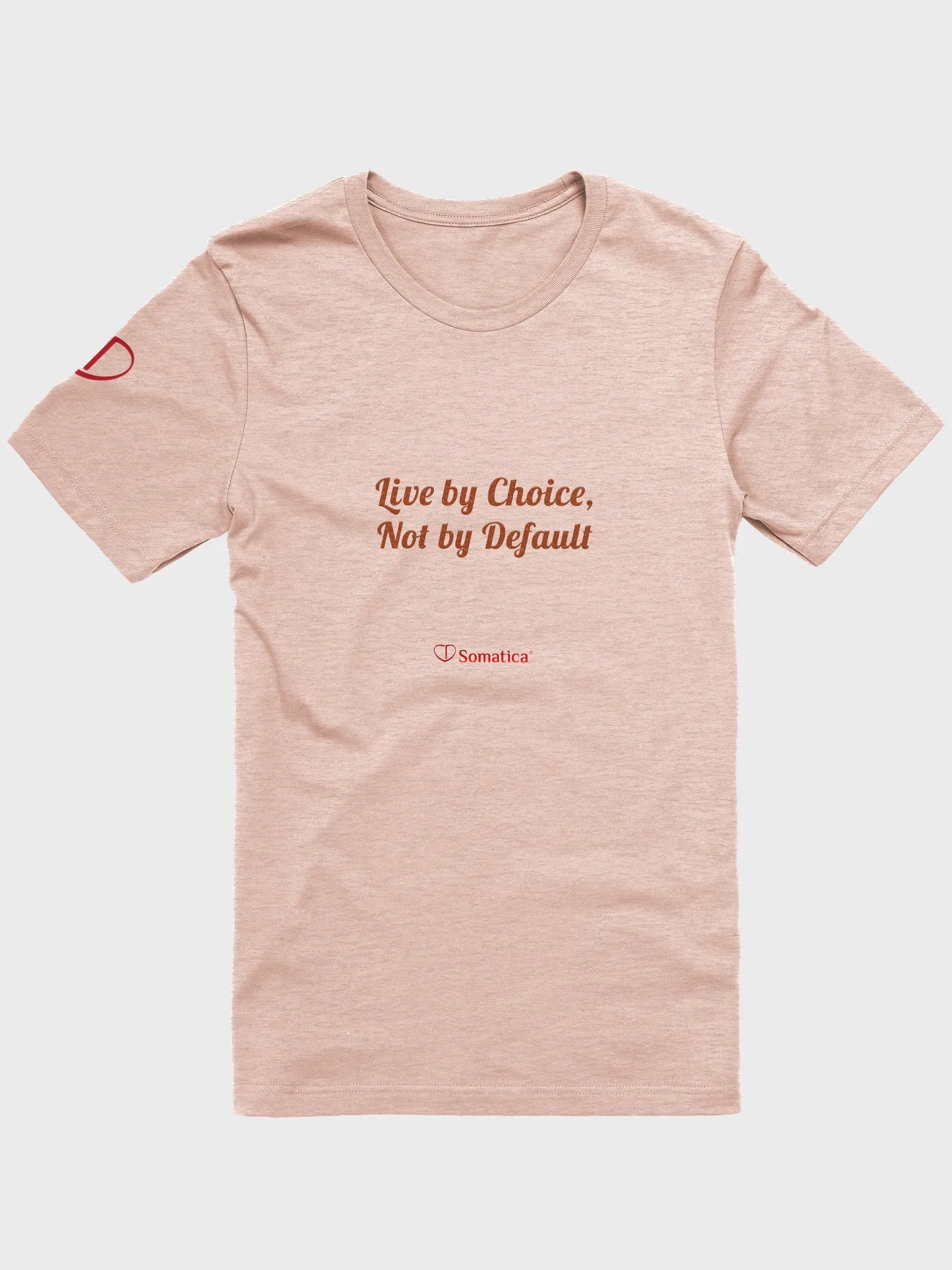 Live by Choice, Not by Default T-Shirt product image (1)