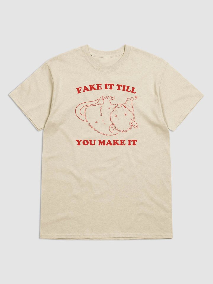 Fake it till you make it product image (1)