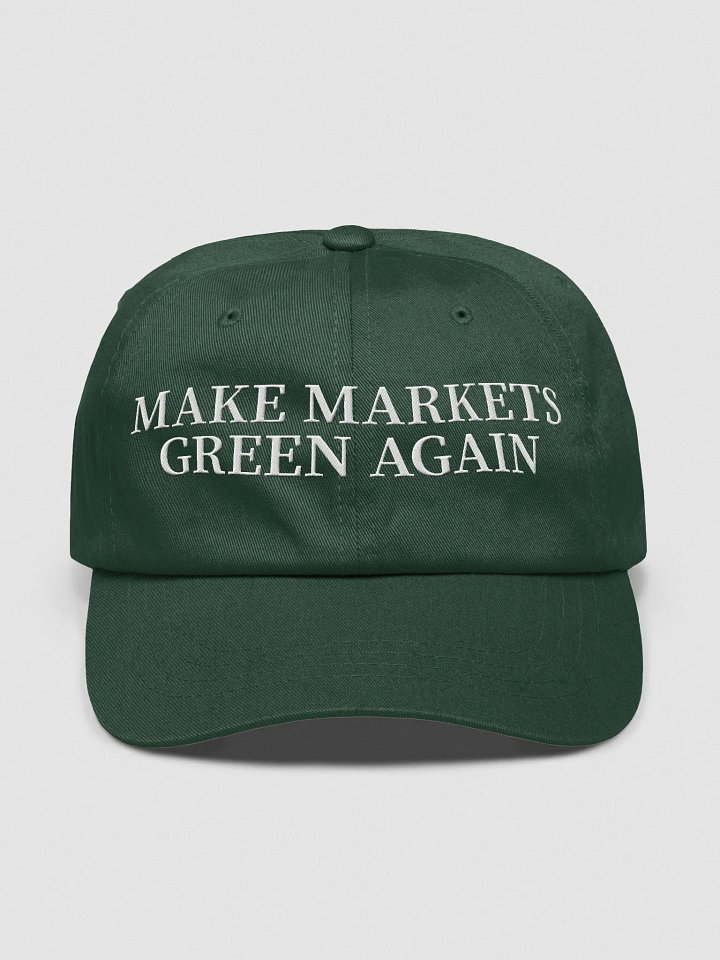 MAKE MARKETS GREEN AGAIN Dad Hat product image (1)