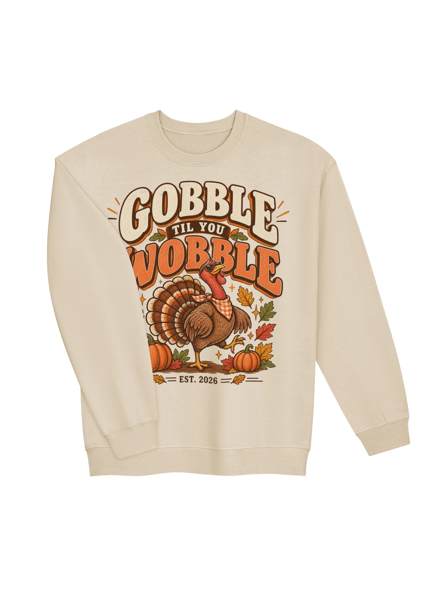 Gobble Til You Wobble Thanksgiving Sweatshirt | Cozy Autumn Crewneck product image (5)