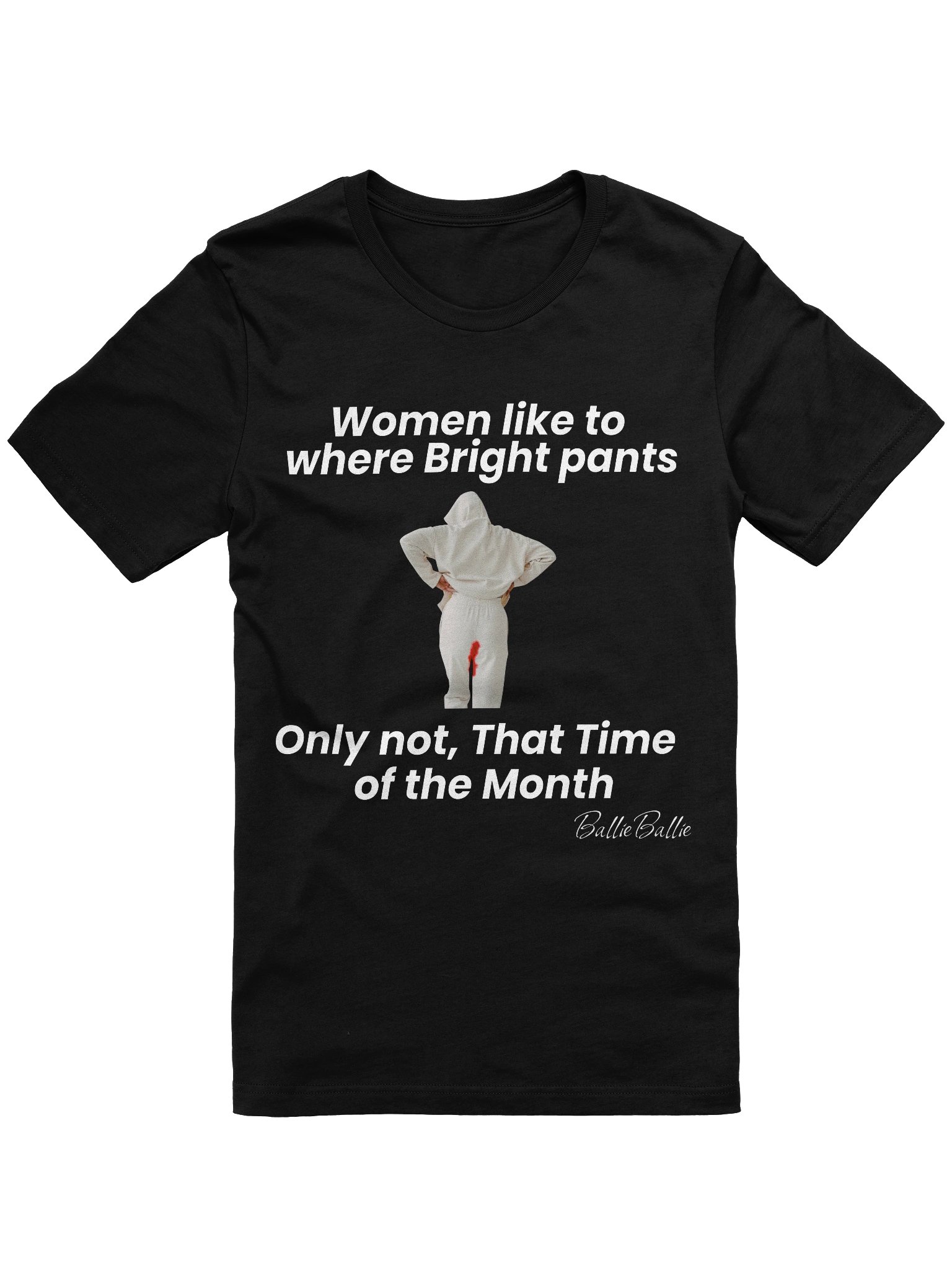 Women like to where bright pants only not, that time of the Month. product image (1)