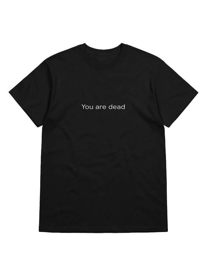 DayZ You are dead screen T shirt product image (8)