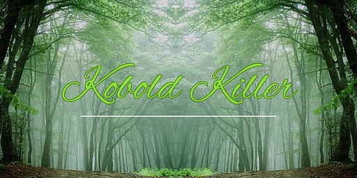 Kobold Killer
