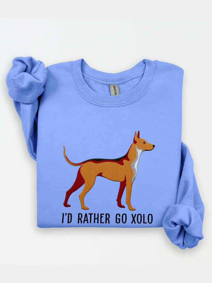 I'd Rather Go Xolo Sweatshirt (Embroidered) of a Xoloitzcuintli(Tan) product image (1)