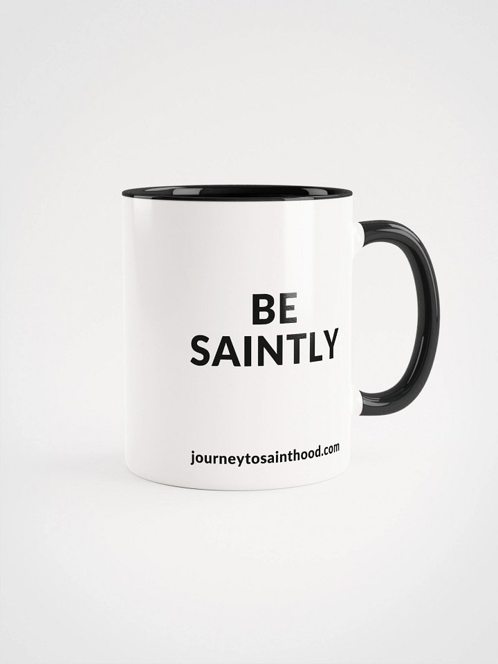 Be Saintly Ceramic Mug product image (6)