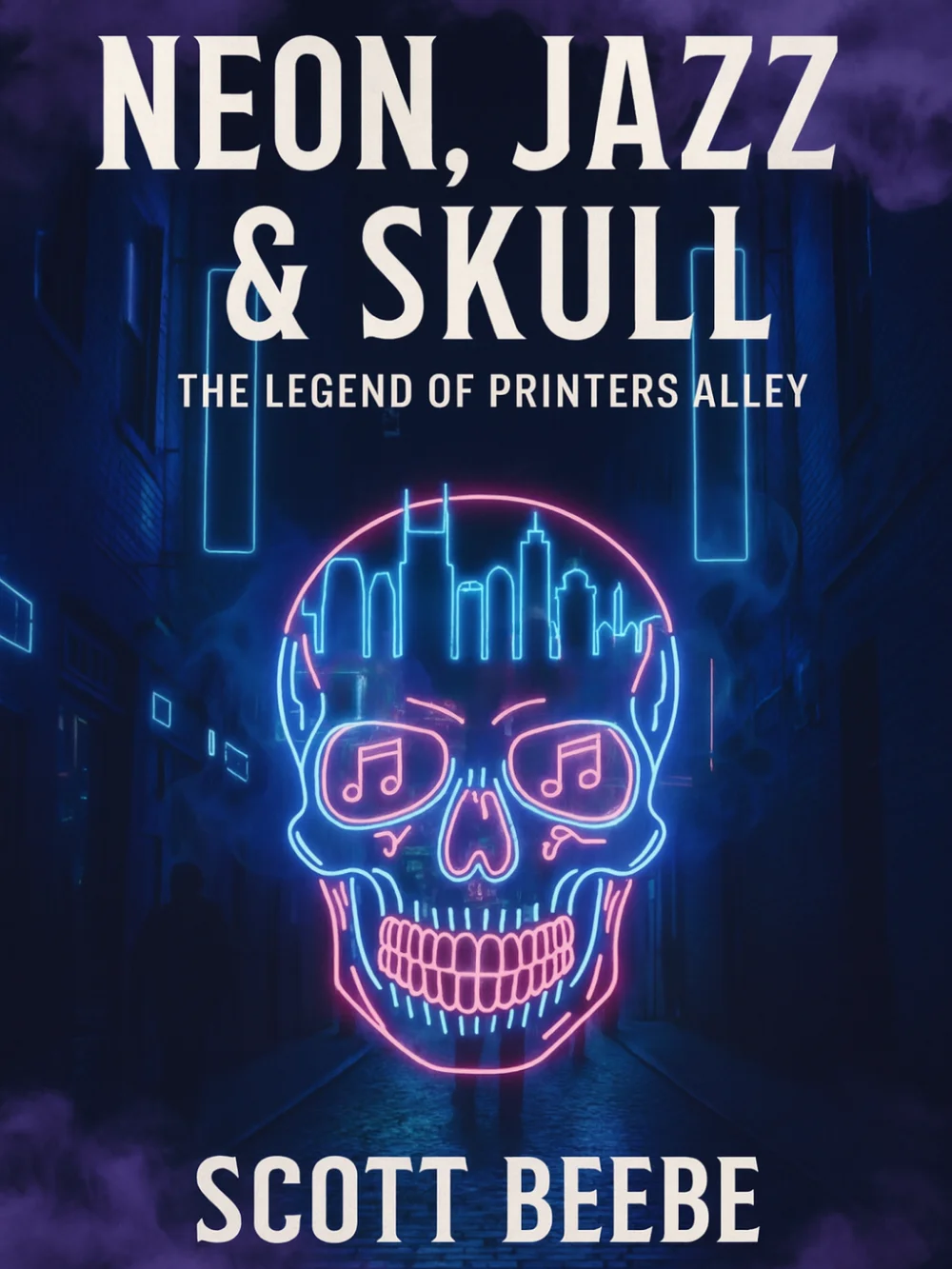 Neon, Jazz & Skull: The Legend of Printers Alley product image (1)