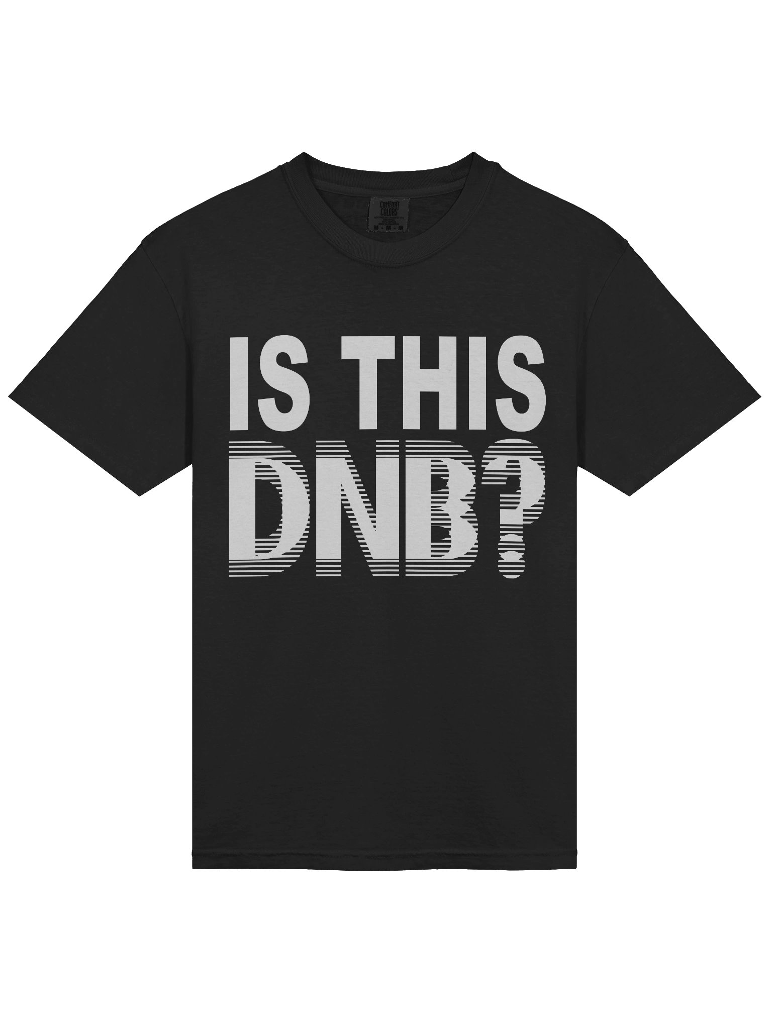 Is This DNB? Premium Tee product image (5)